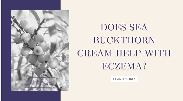 Does Sea Buckthorn Cream Help With Eczema?
