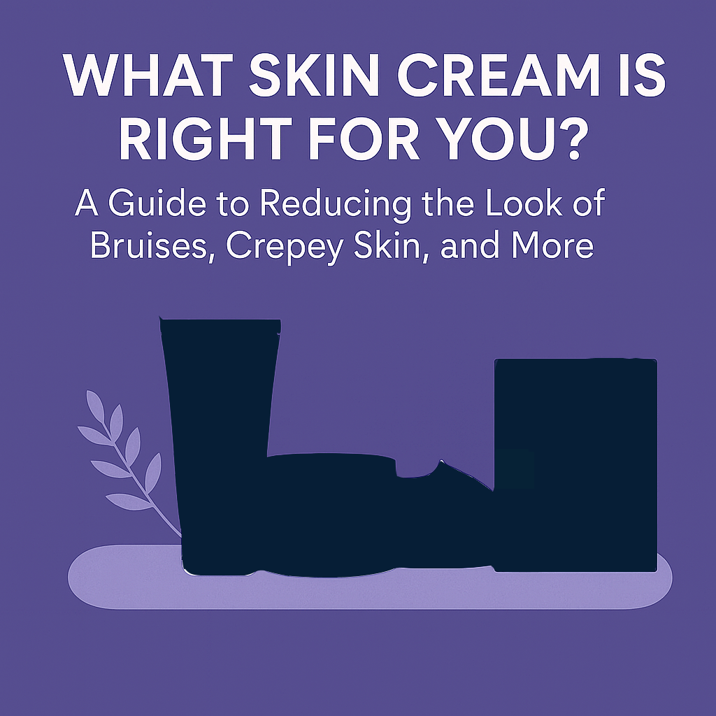 What Skin Cream Is Right for You?